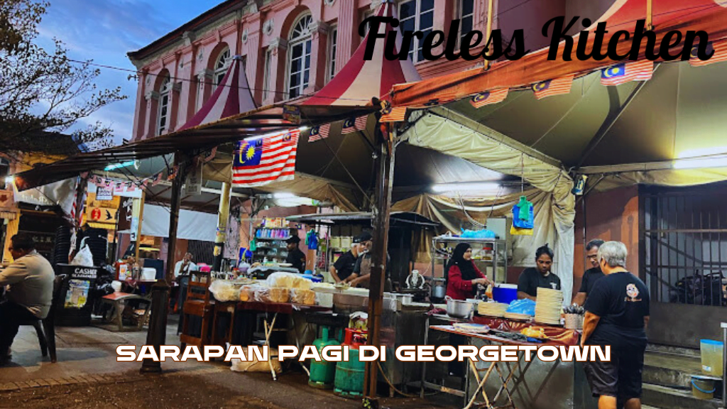 Sarapan Pagi Di Georgetown