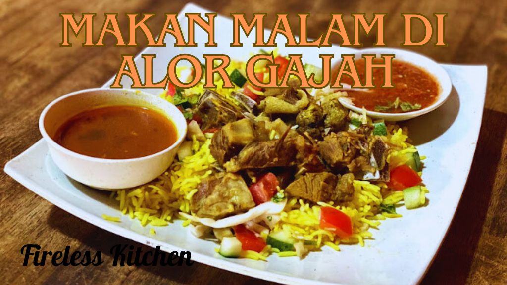 Makan Malam Di Alor Gajah