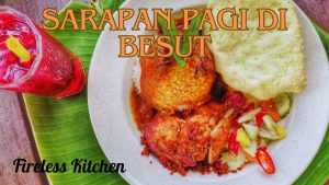 Sarapan Pagi Di Besut