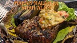 Makan Malam Di Shah Alam