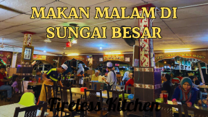 Makan Malam Di Sungai Besar