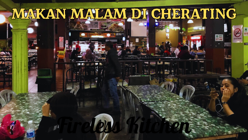 Makan Malam di Cherating