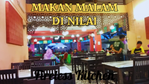 Makan Malam Di Nilai