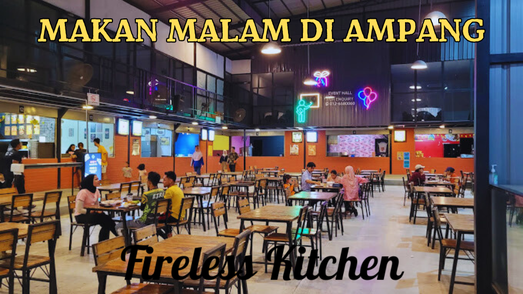 Makan Malam di Ampang