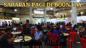 Sarapan Pagi di Boon Lay