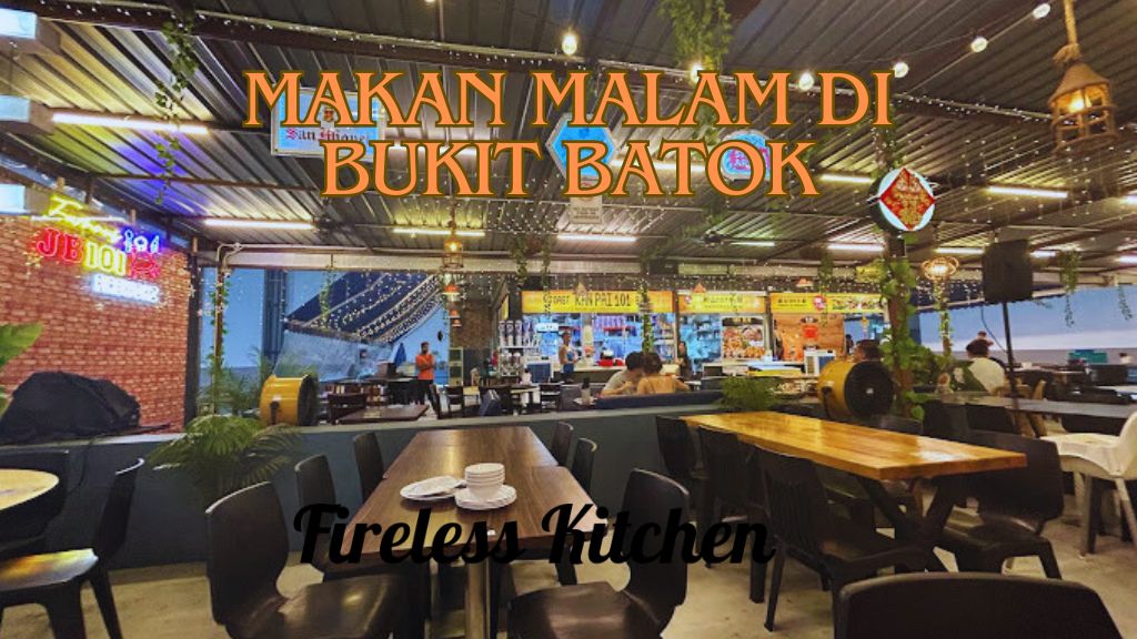 Makan Malam di Bukit Batok